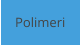 Polimeri